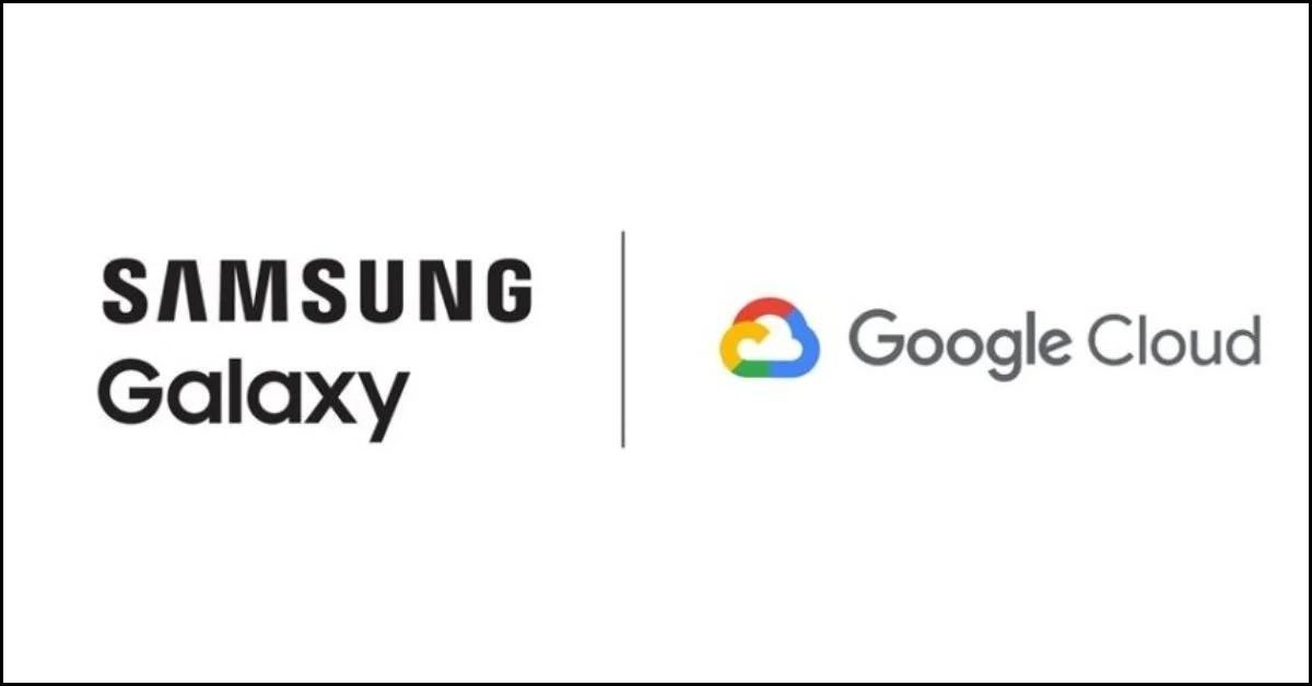 Samsung hợp tác cùng Google Cloud để phát triển Galaxy AI