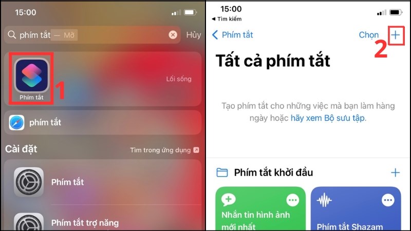 Nhấn chọn dấu + ở góc trên bên phải màn hình để thêm phím tắt mới