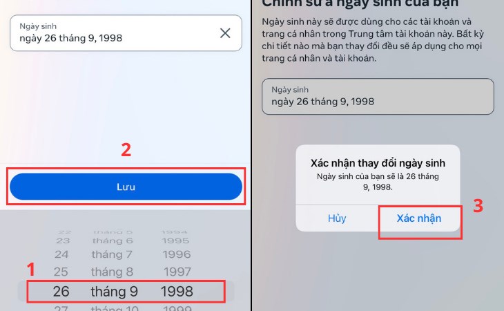 Ở bước cuối, bạn chỉ cần điều chỉnh ngày sinh, rồi nhấn lưu và xác nhận
