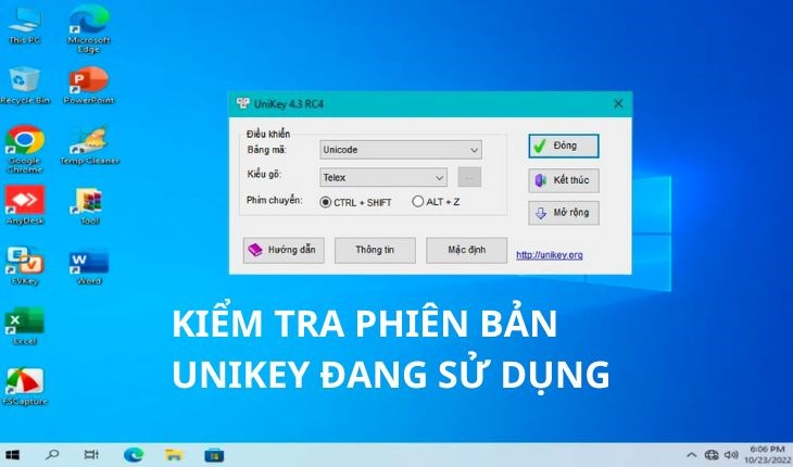 Bạn kiểm tra xem máy tính của mình đang sử dụng phiên bản bộ cài Unikey đã phù hợp hay chưa