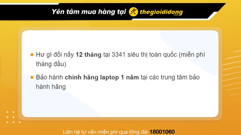 Khi mua laptop tại Thế Giới Di Động, bạn có cơ hội hưởng chính sách bảo hành hấp dẫn