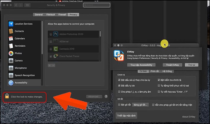 Ở bước này, bạn cần chọn Click the lock to make changes