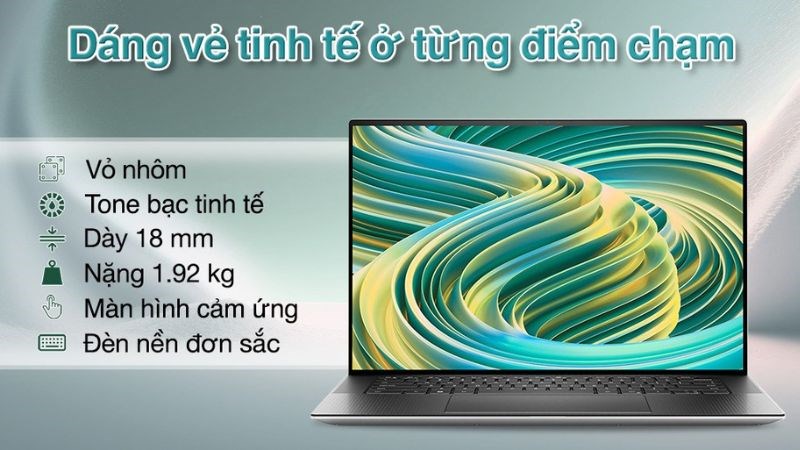 Dell XPS 15 c&oacute; vẻ ngo&agrave;i thời thượng v&agrave; sang trọng