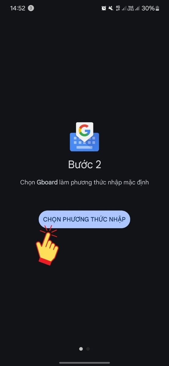 V&agrave;o lại GBoard > Nhấn Chọn phương thức nhập