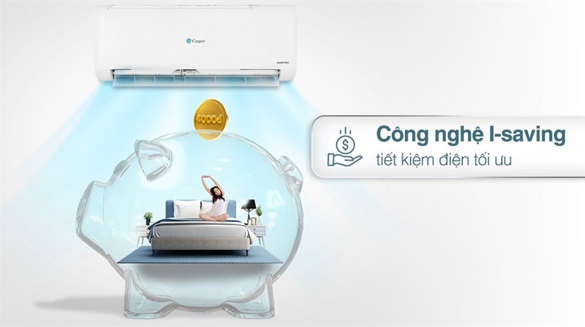 Công nghệ iSaving trên Máy lạnh Casper Inverter 1 HP TC-09IS35 giúp bạn tiết kiệm điện tối đa