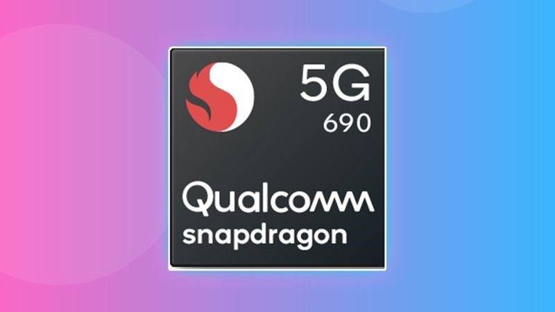 Snapdragon 690 5G l&agrave; con chip thuộc ph&acirc;n kh&uacute;c tầm trung