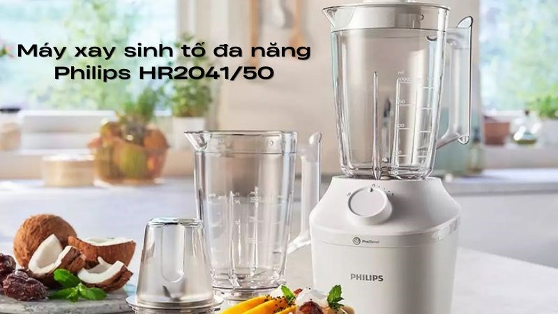 Máy xay sinh tố Philips có kiểu dáng hiện đại, sang trọng Máy xay sinh tố Philips có kiểu dáng hiện đại, sang trọng