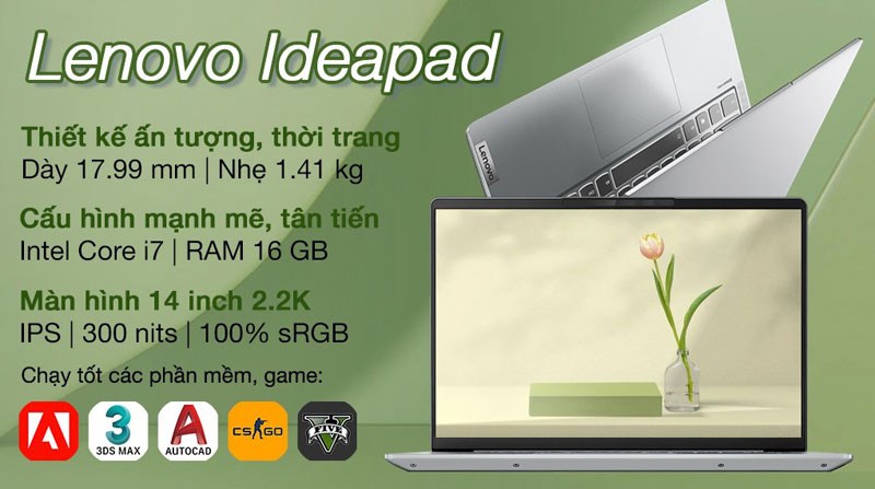 Mẫu laptop chinh phục tốt mọi tác vụ