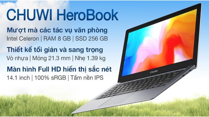 Chuwi HeroBook c&oacute; pin lớn, m&agrave;n h&igrave;nh lớn si&ecirc;u n&eacute;t