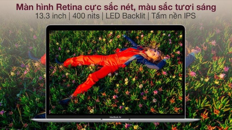 M&agrave;n h&igrave;nh cực n&eacute;t của Apple MacBook Air M1