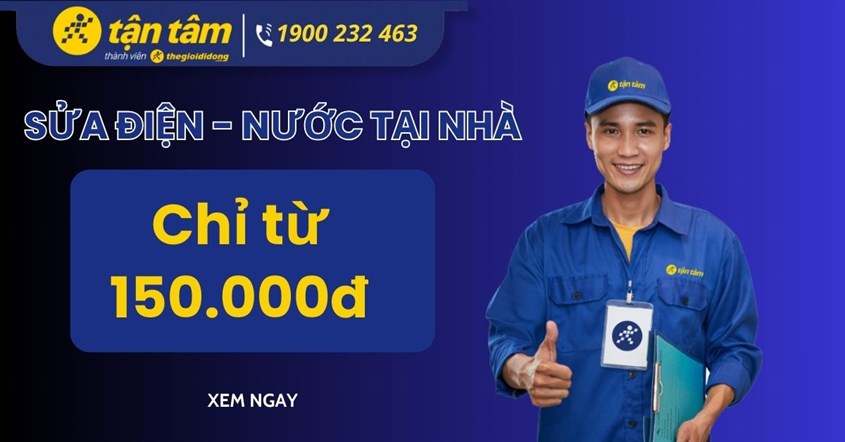 Tận Tâm sửa điện nước tại nhà với giá rẻ bất ngờ