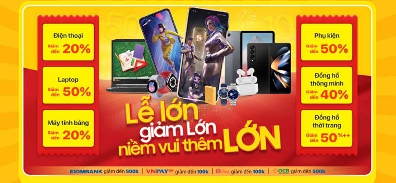 Chương trình Lễ lớn - Giảm lớn Chương trình Lễ lớn - Giảm lớn