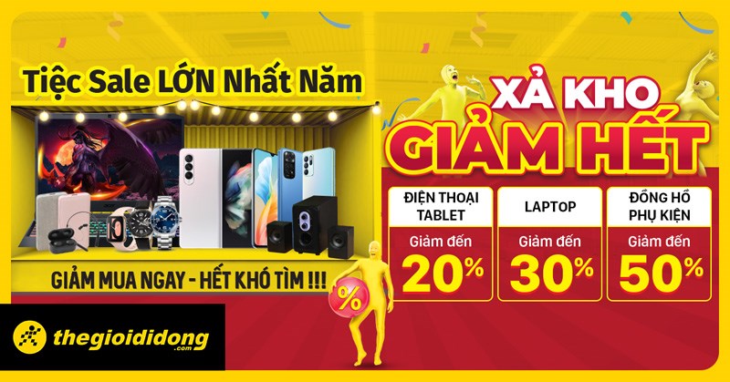 Tiệc Sale Lớn Nhất Năm - Xả Kho Giảm Hết Tiệc Sale Lớn Nhất Năm - Xả Kho Giảm Hết
