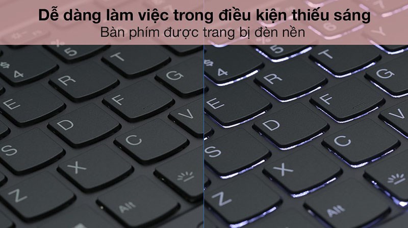 Dễ dàng làm việc trong điều kiện thiếu sáng