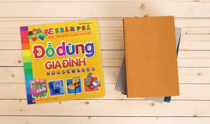 Sách khám phá môi trường xung quanh Minh Long - chủ đề đồ dùng gia đình