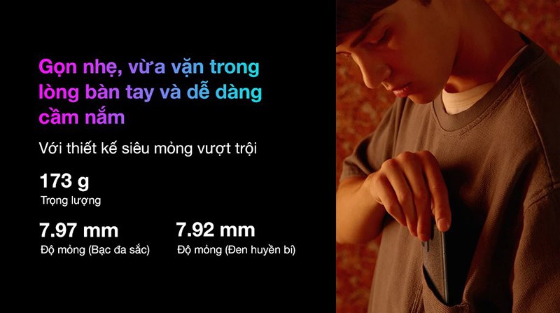 Gọn nhẹ, vừa vặn trong lòng bàn tay và dễ dàng cầm nắm Gọn nhẹ, vừa vặn trong lòng bàn tay và dễ dàng cầm nắm