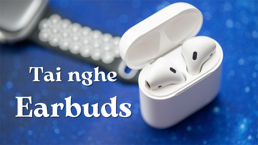 Tai nghe Earbuds kh&ocirc;ng c&oacute; n&uacute;m cao su như d&ograve;ng tai nghe In-ear