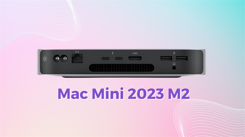Mac Mini M2 có cổng HDMI, Gigabit Ethernet,... Mac Mini M2 có cổng HDMI, Gigabit Ethernet,...