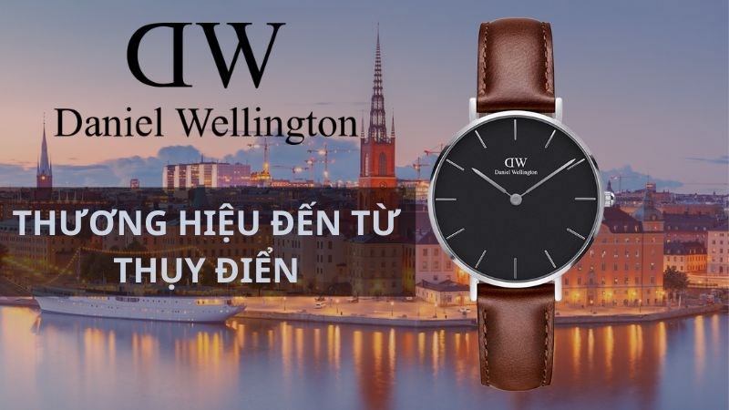 Đồng hồ DW thương hiệu đến từ Thụy Điển