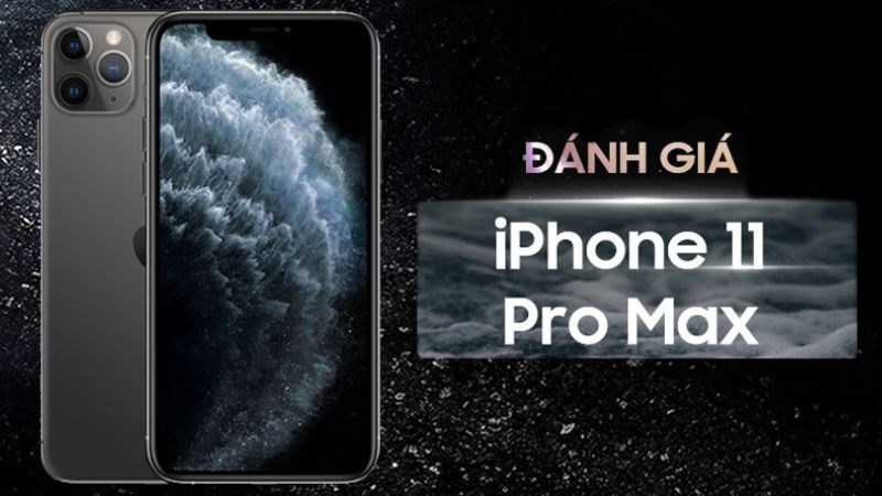 iPhone 11 Pro Max là phi&ecirc;n bản cao c&acirc;́p nh&acirc;́t trong series iPhone 11