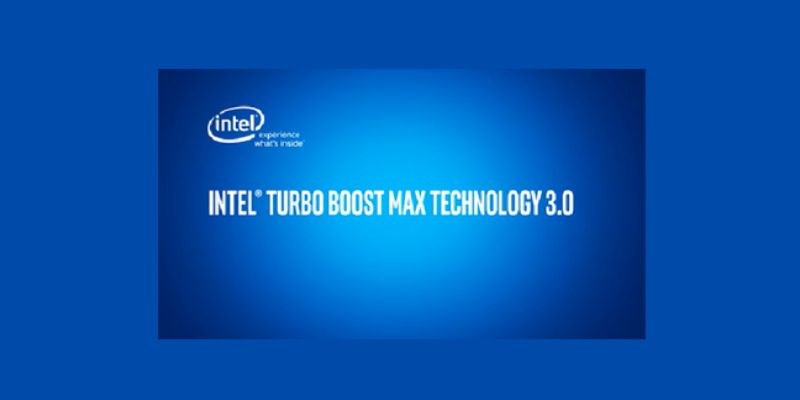 C&ocirc;ng Nghệ Intel Turbo Boost Max 3.0 cho hiệu năng mượt m&agrave;