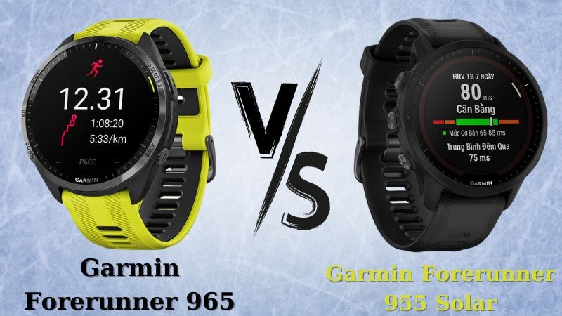 Garmin Forerunner 965 mang ưu th&ecirc;́ v&ecirc;̀ mặt hi&ecirc;̉n thị trong khi Garmin Forerunner 955 Solar h&ocirc;̃ trợ t&acirc;̣p luy&ecirc;̣n r&acirc;́t t&ocirc;́t 