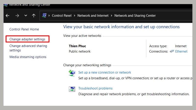 Chọn mục Change adapter settings