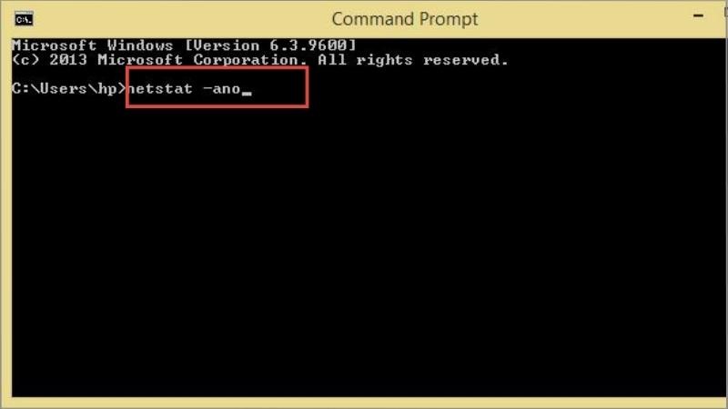 Nhập lệnh netstat &ndash;ano > Nhấn Enter