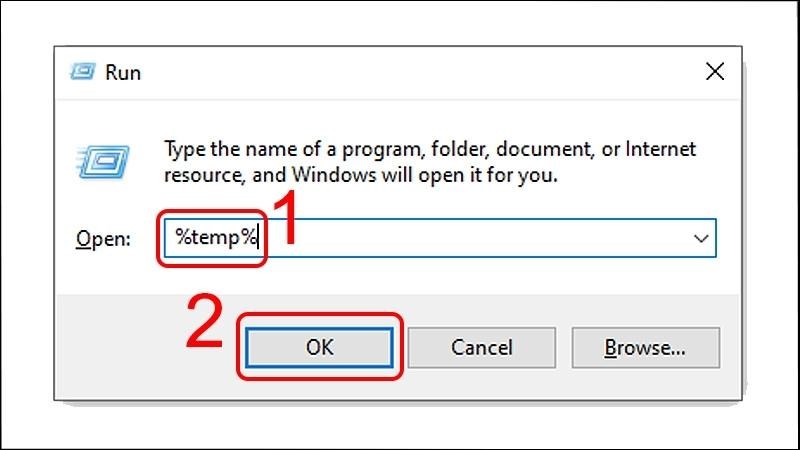 Nhấn Windows + R > G&otilde; %temp% > Chọn OK