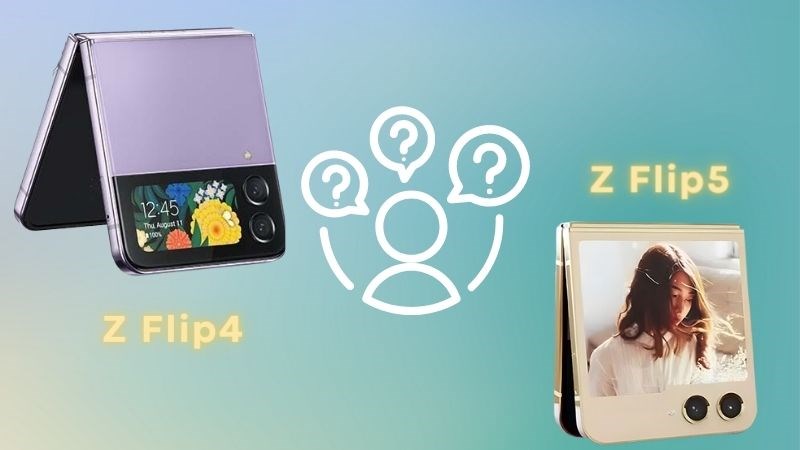Z Flip5 hay Z Flip4? Cái nào tốt hơn? Z Flip5 hay Z Flip4? Cái nào tốt hơn?