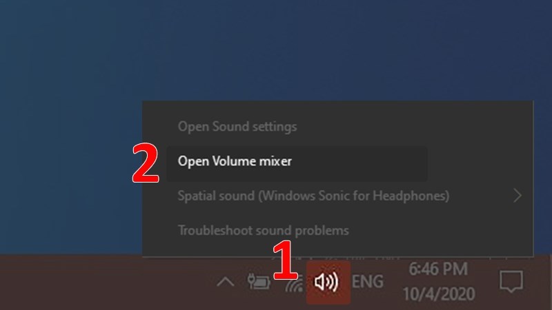 Chọn biểu tượng âm thanh ở thanh Taskbar góc phải dưới màn hình