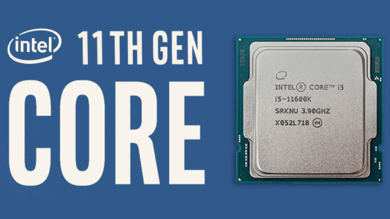 Chip Intel Core i5 - 11600K thuộc thế hệ thứ 11 của nhà Intel