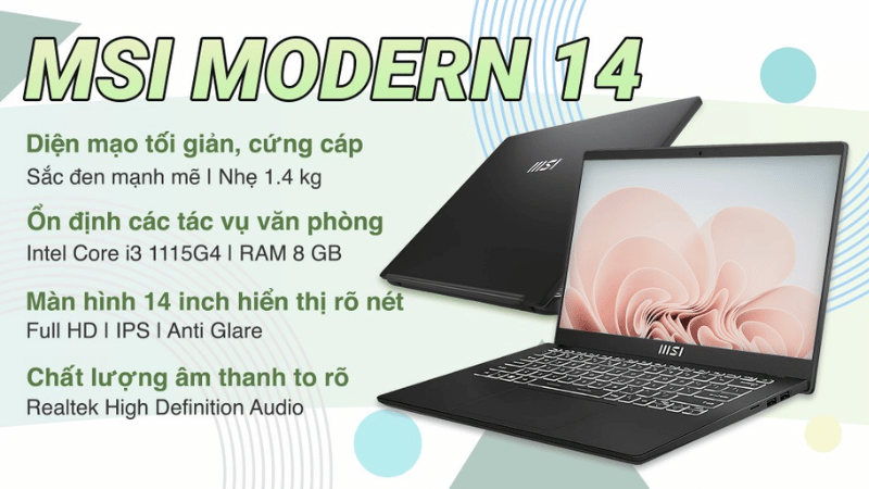 Laptop MSI Modern 14 C11M i3 thiết kế mỏng nhẹ, ph&ugrave; hợp cho người hay di chuyển