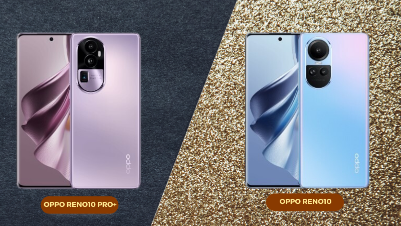 OPPO Reno10 Pro+ 5G v&agrave; OPPO Reno10 5G kh&ocirc;ng c&oacute; qu&aacute; nhiều kh&aacute;c biệt về ngoại h&igrave;nh