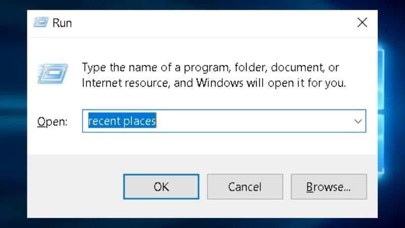 Bước 1: Mở trình Run, sau đó nhập Recent Places và ấn Enter 