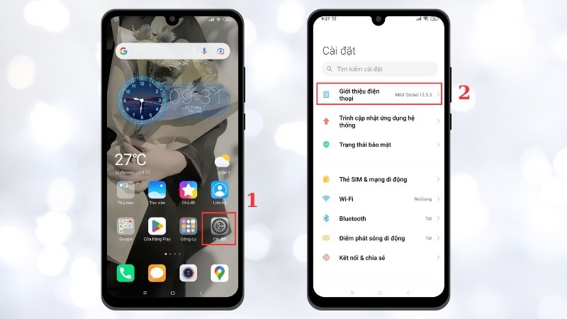 V&agrave;o phần C&agrave;i đặt > Chọn Giới thiệu điện thoại 