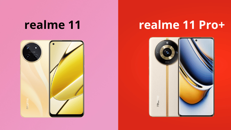 Thiết kế tổng quan của realme 11 v&agrave; realme 11 Pro+