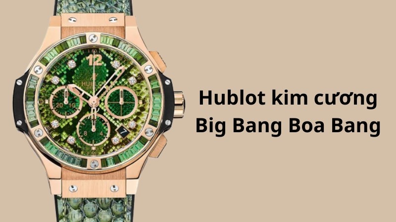Big Bang Boa Bang v&ocirc; c&ugrave;ng độc đ&aacute;o với m&agrave;u xanh l&aacute; v&agrave; d&acirc;y đeo h&igrave;nh rắn cầu kỳ