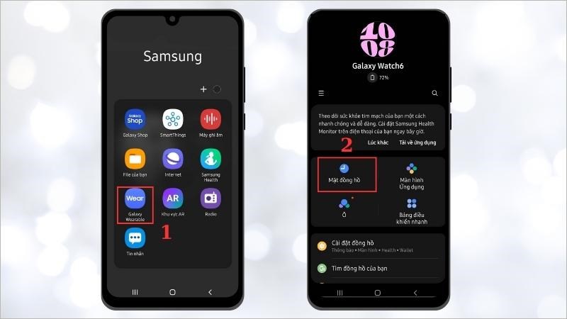 Mở ứng dụng Galaxy Wearable tr&ecirc;n điện thoại đ&atilde; gh&eacute;p đ&ocirc;i > Chọn Mặt đồng hồ 