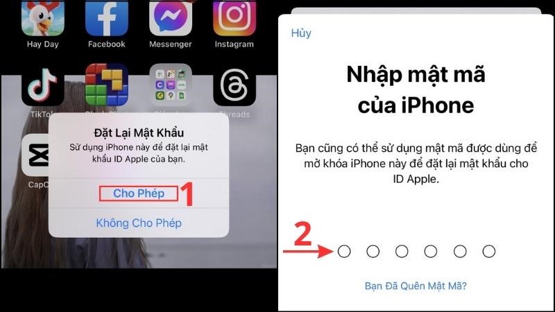 Chọn Cho phép  > Nhập mật khẩu mở khóa iPhone