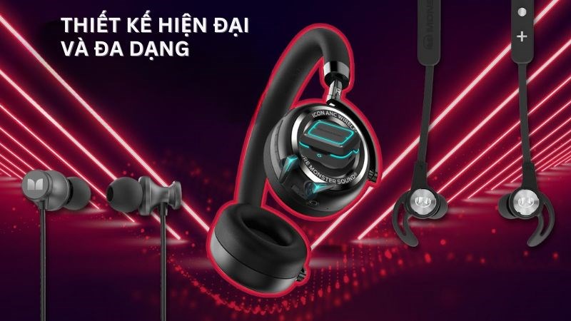 Tai nghe Monster nổi bật với thiết kế đa dạng và hiện đại Tai nghe Monster nổi bật với thiết kế đa dạng và hiện đại