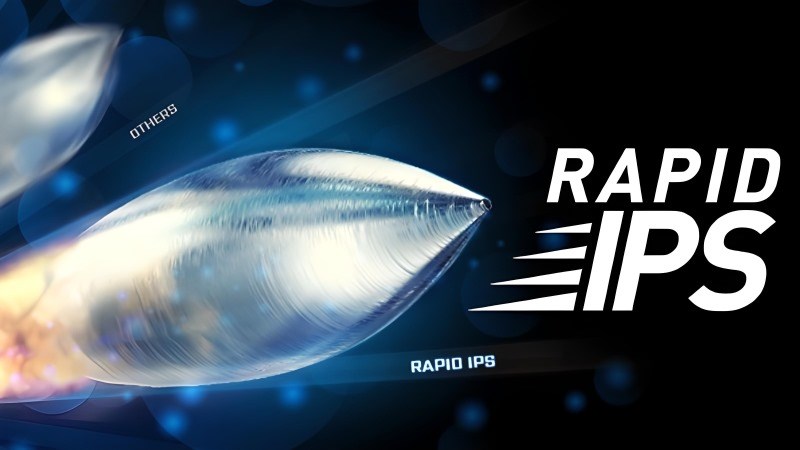 Rapid IPS có tốc độ phản hồi nhanh gấp 4 lần so với tấm nền IPS thông thường Rapid IPS có tốc độ phản hồi nhanh gấp 4 lần so với tấm nền IPS thông thường