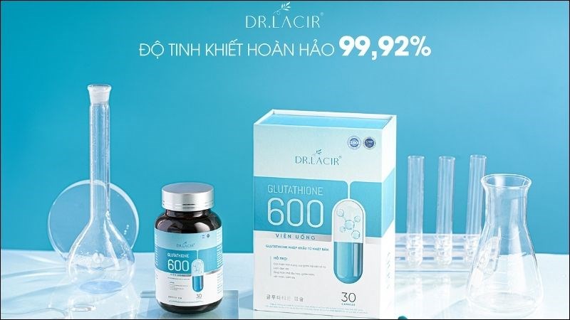 Viên uống Glutathione 600 Dr Lacir giúp giảm thâm nám hiệu quả