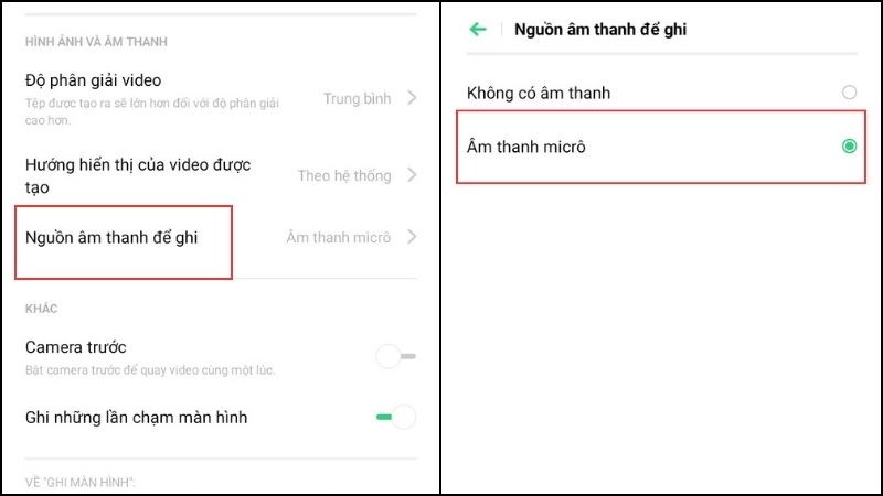 Nhấn chọn Nguồn &acirc;m thanh để ghi > Chọn &Acirc;m thanh micro để cho ph&eacute;p ghi &acirc;m