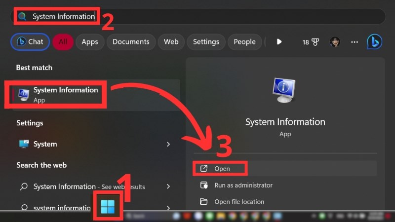  Trong thanh tìm kiếm của Windows > Tìm System Information > Chọn Open