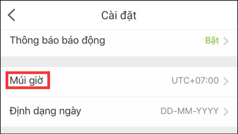 Vào cài đặt của camera, chọn mục Múi giờ
