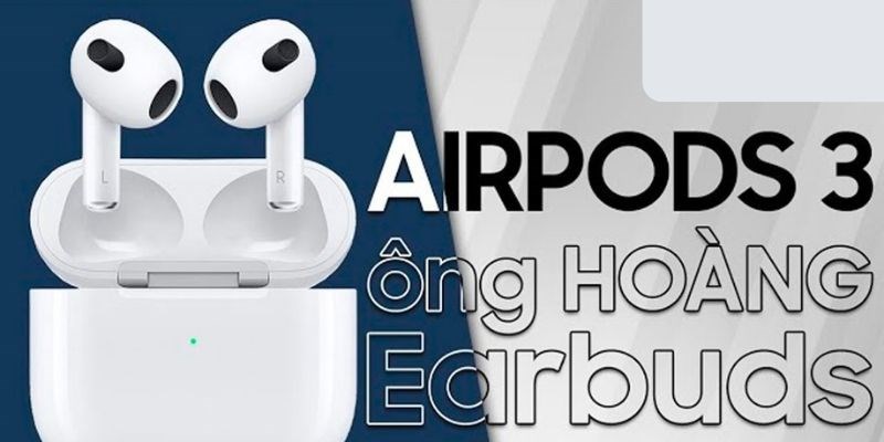 e AirPods 3 có chống nước IPX4
