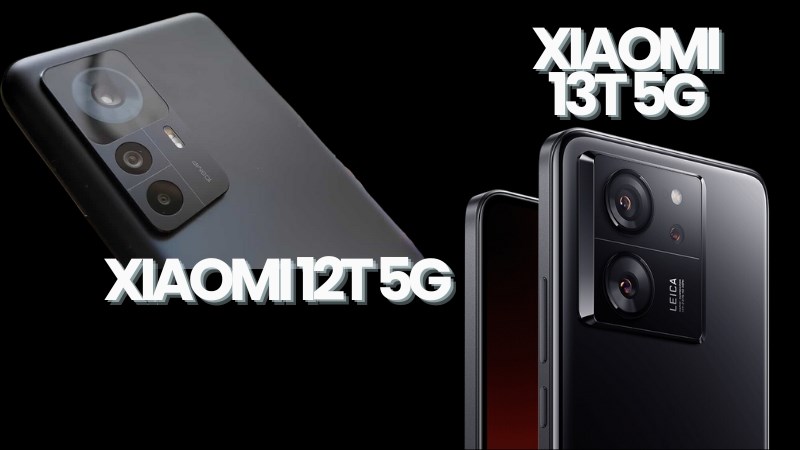 Camera sau của Xiaomi 13T 5G v&agrave; Xiaomi 12T 5G c&oacute; sự kh&aacute;c biệt về t&iacute;nh năng