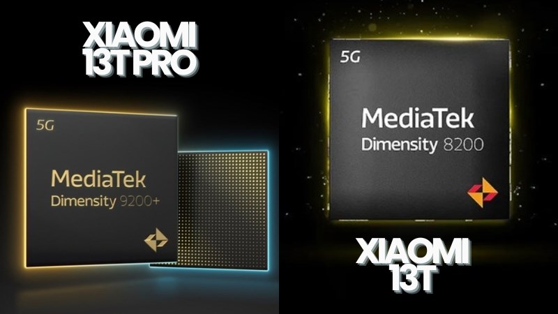 Xiaomi 13T Pro v&agrave; Xiaomi 13T c&oacute; chip xử l&yacute; kh&aacute;c nhau
