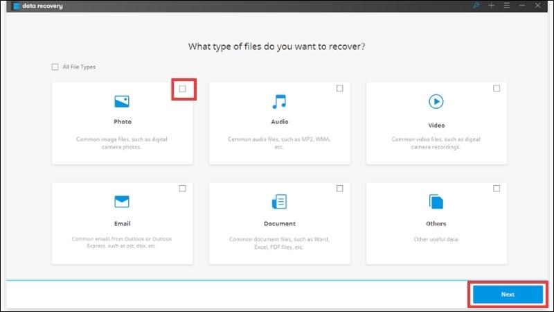 Nhấn chọn các loại file (Tệp) mà bạn muốn khôi phục Nhấn chọn các loại file (Tệp) mà bạn muốn khôi phục